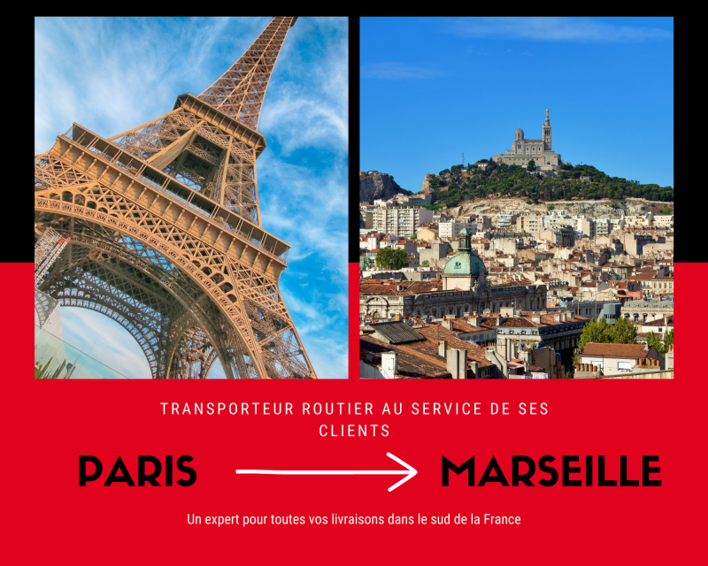 Transporteur routier de marchandises sur Paris et Marseille